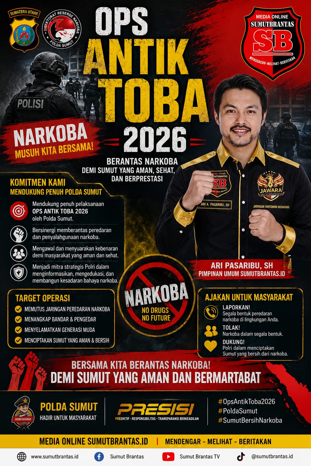 OPS OPS ANTIK TOBA 2026SUMUTBERANTAS.ID DUKUNG PENUH POLDA SUMUT OPS ANTIK TOBA 2026.