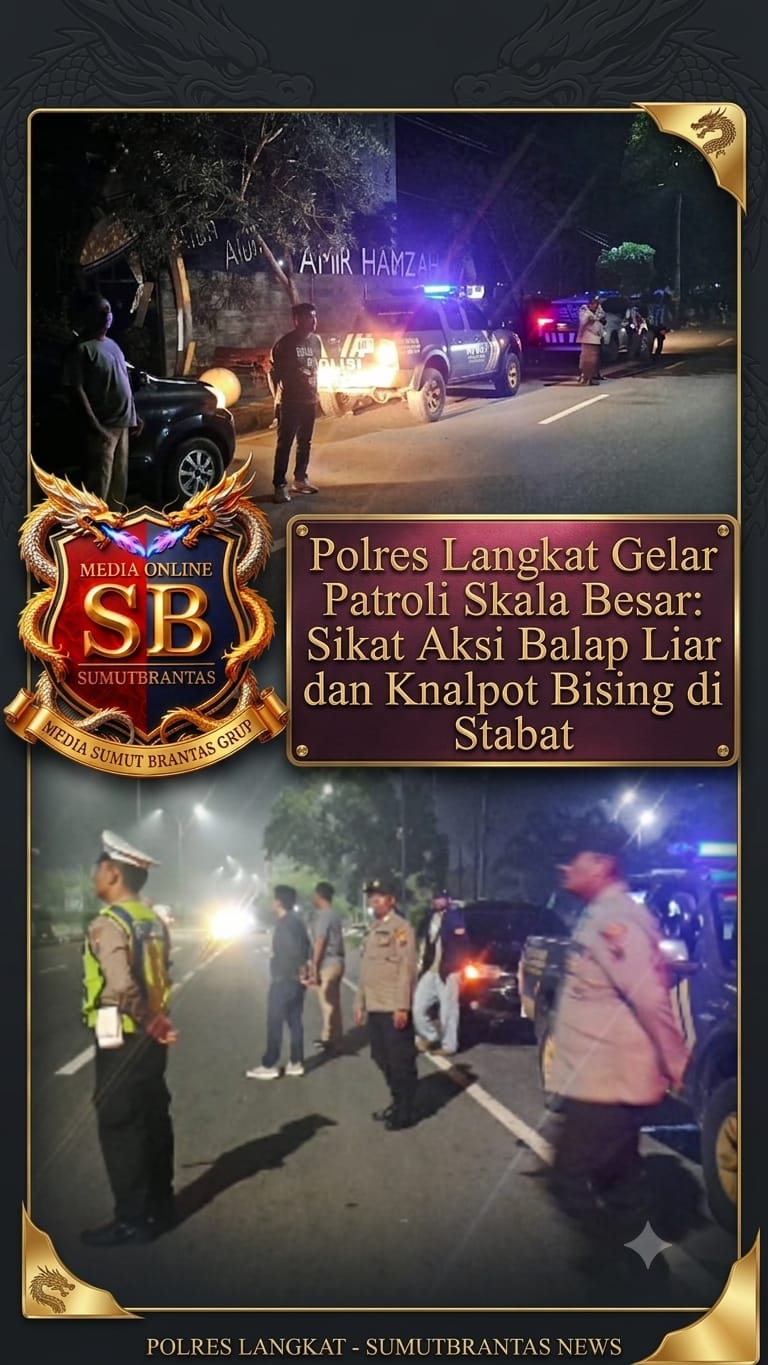 Antisipasi Aksi Balap Liar Premanisme dan Knalpot Brong,Tim UKL Polres Langkat Laksanakan Patroli Malam.