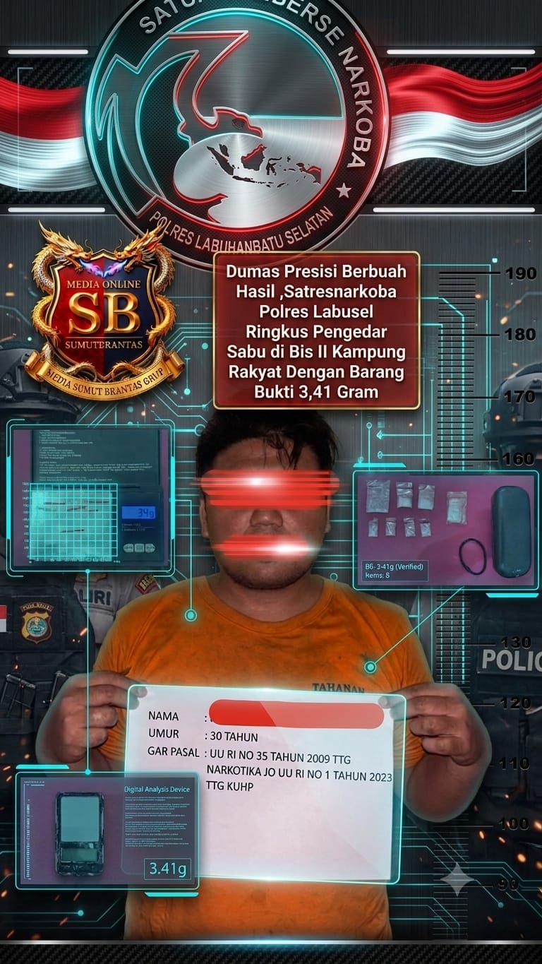 Dumas Presisi Berbuah Hasil, Satresnarkoba Polres Labusel Ringkus Pengedar Sabu di Bis II Kampung Rakyat Dengan Barang Bukti 3,41 Gram.