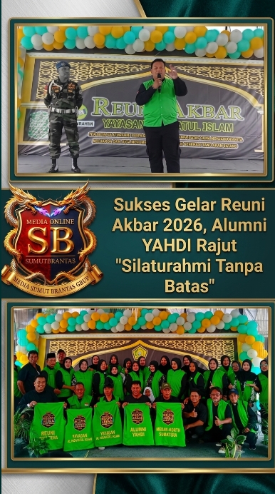 Sukses Gelar Reuni Akbar 2026, Alumni YAHDI Rajut “Silaturahmi Tanpa Batas”