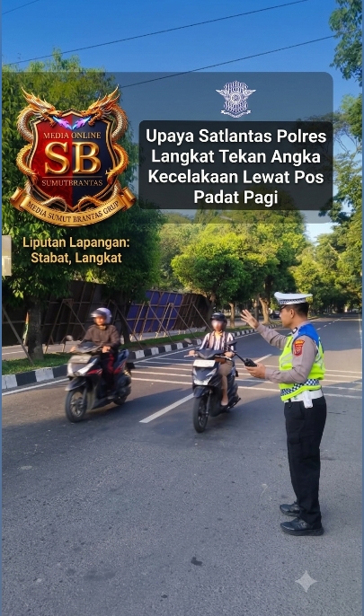 Himbauan Tertib Lalu Lintas Disampaikan Personel Satlantas Polres Langkat Dan Pengaturan Lalu Lintas Pagi