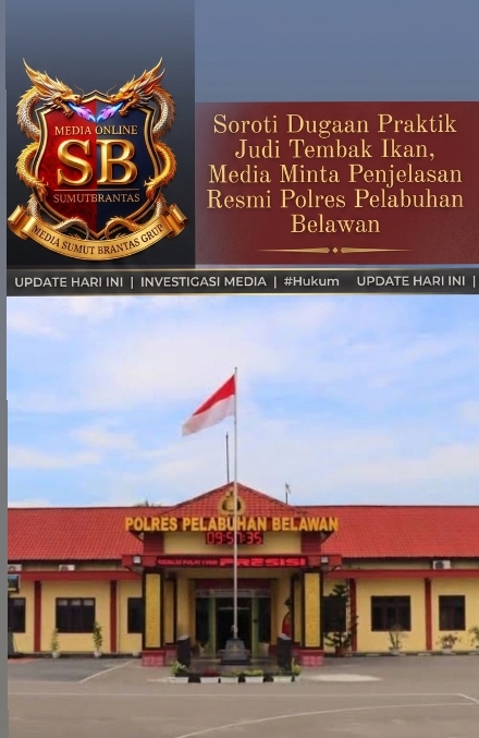 Diduga Aktivitas Judi Tembak Ikan GBM 99 Masih Beroperasi, Kinerja nPenegakan Hukum di Wilayah Polres Pelabuhan Belawan Disorot.