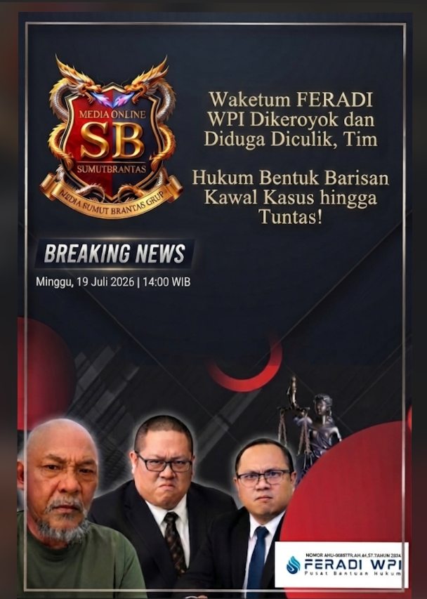 Ketua Umum FERADI WPI Bentuk Tim Hukum Kawal Dugaan Pengeroyokan terhadap Wakil Ketua Umum di Lebak (Uun/Fam Fuk Tjhong), Korban Lapor ke Polda Banten