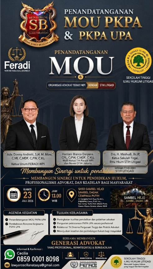 Bangun Sinergi Pendidikan Hukum, Feradi WPI dan STIH Litigasi Jalin Kerja Sama Strategis Melalui Penandatanganan MoU PKPA UPA