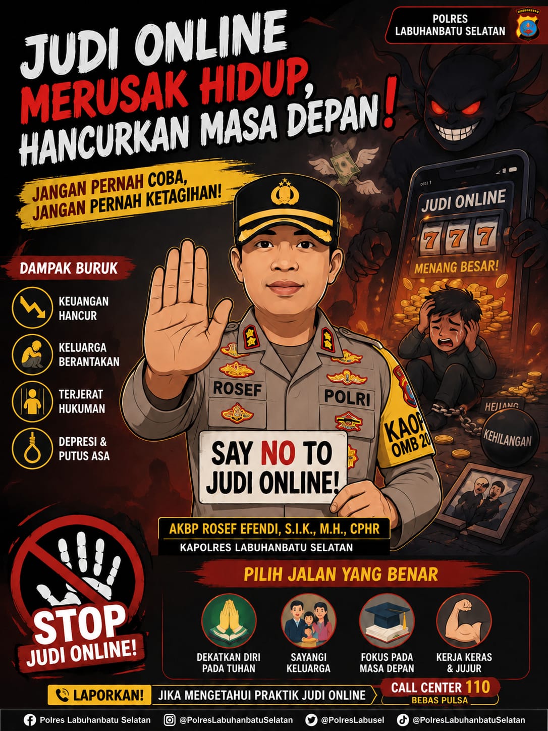 Ajak Masyarakat untuk Katakan “Tidak”, Polres Labuhanbatu Selatan Gencarkan Edukasi Bahaya Judi Online.