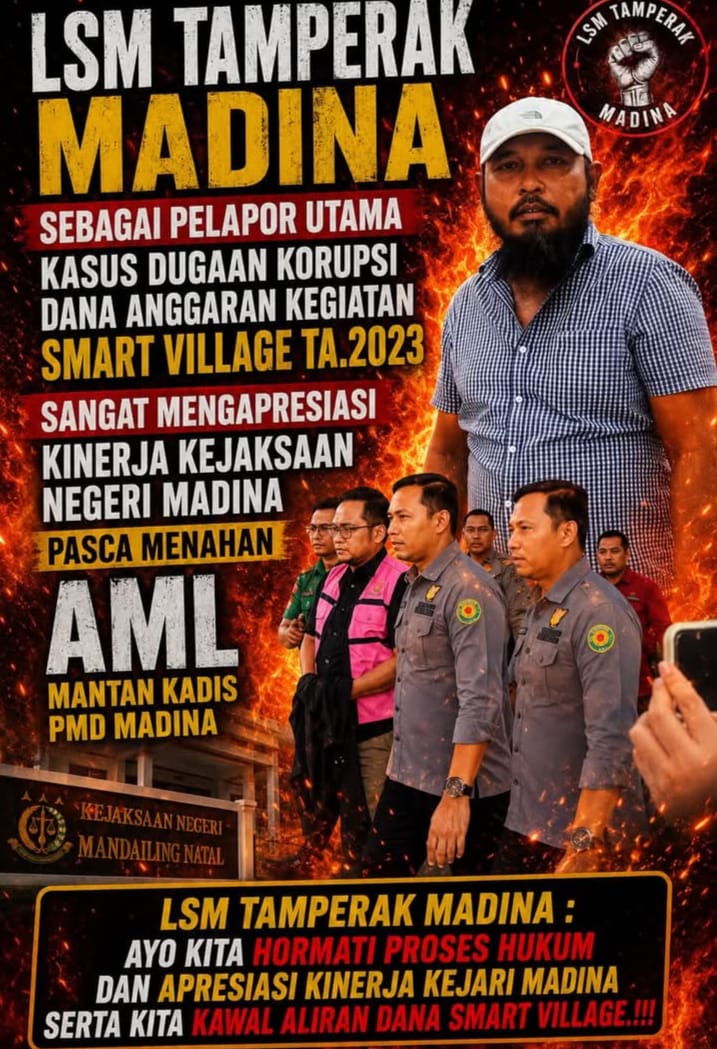 Yakub Lubis” ketua LSM TAMPERAK Madina, lanjutkan sampai ke ujung mata tombak.!! kasus “SMART VILLAGE.