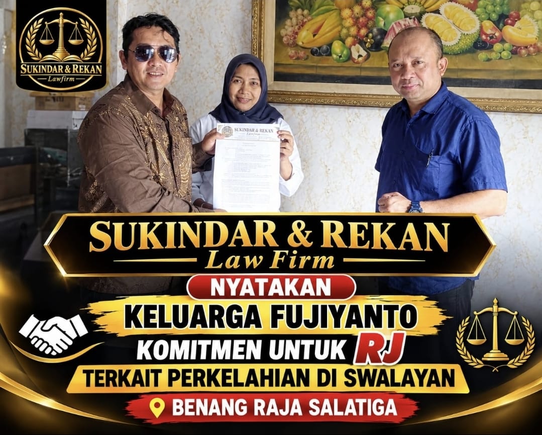 Keluarga Fujiyanto/Yanto/Petak nyatakan Komitmen Untuk Restorative Justice/RJ terkait kasus Sholeh, melalui Kuasa Hukumnya Adv. Sukindar, S.H..