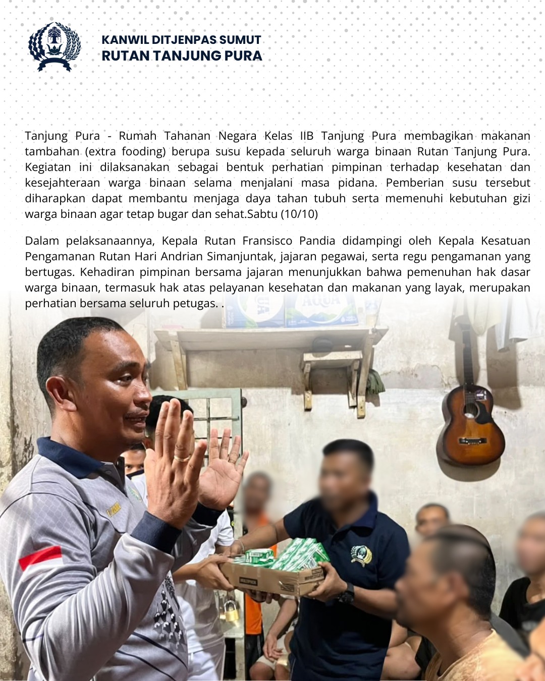 Rutan Tanjung Pura Laksanakan Pembagian Extrafooding Sekaligus Menggelar Sapa Kasih Kepada Warga Binaan.