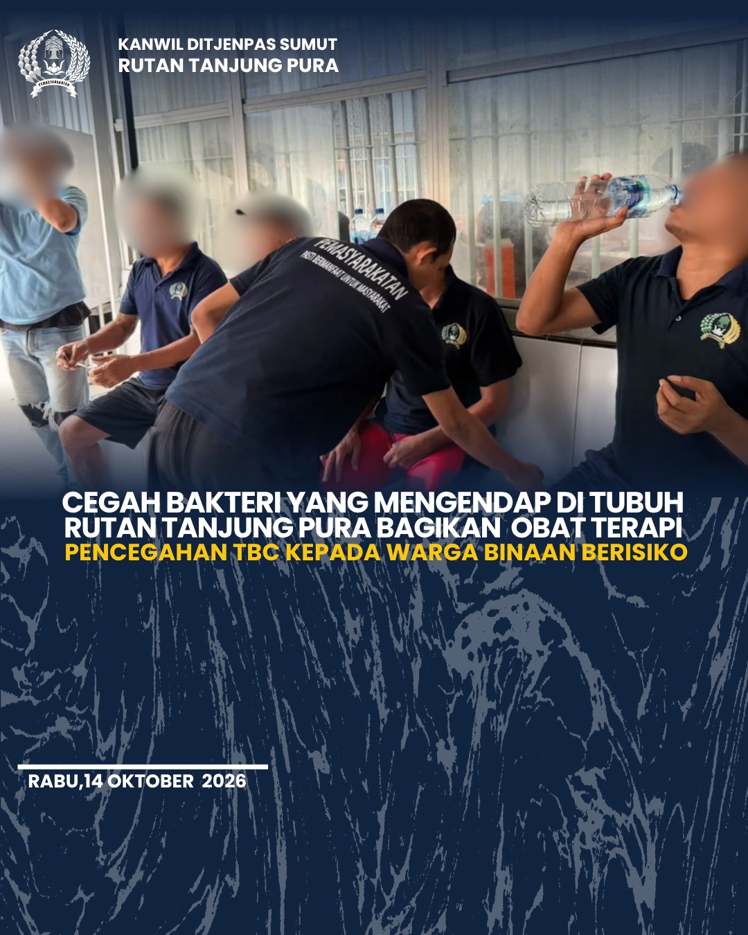 Cegah Bakteri yang Mengendap di Tubuh Rutan Tanjung Pura Bagikan Obat Terapi Pencegahan TBC kepada Warga Binaan Berisiko.
