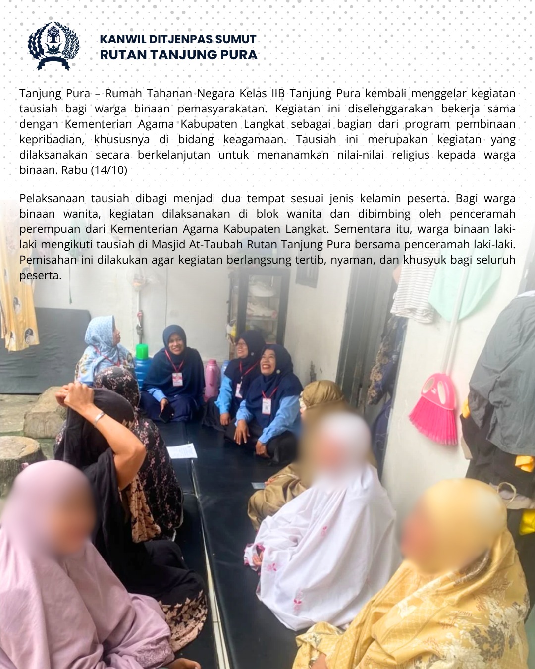 Rutan Tanjung Pura Kembali Gelar Tausiah Untuk Perkuat Keimanan Warga Binaan Bersama Kemenag Langkat.